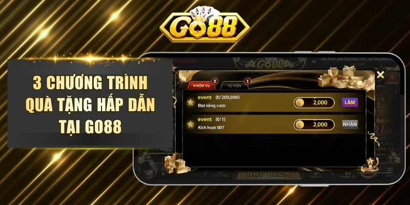 3 chương trình quà tặng hấp dẫn tại GO88